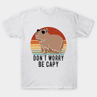 Retro Rodent Funny Capybara Don't Be Worry Be Capy Rodent T-Shirt